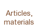 Articles, materials